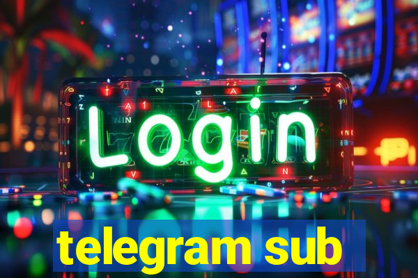 telegram sub